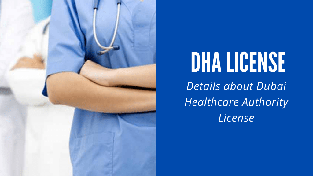 DHA License Process in Dubai: Complete Details