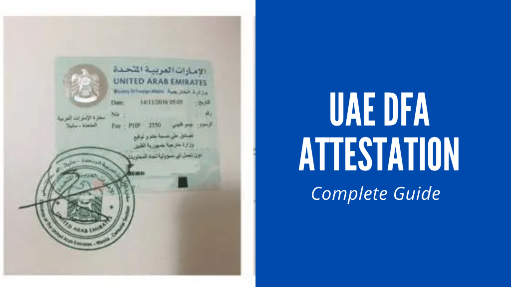 Complete Requirements for UAE DFA Attestation Certificates